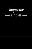 Inspector EST. 2020: Blank Lined Notebook Journal 1693402440 Book Cover