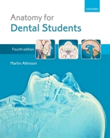 Anatomy for Dental Students 0199234469 Book Cover