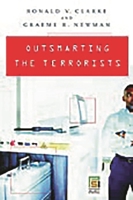 Outsmarting the Terrorists (Global Crime and Justice) 0275992306 Book Cover