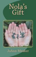Nola's Gift 151747759X Book Cover