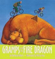 Gramps and the Fire Dragon 0395698499 Book Cover