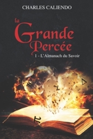 La Grande Percée: L'Almanach du Savoir B094QKXKF9 Book Cover