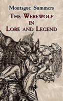 The Werewolf in Lore and Legend 0486430901 Book Cover