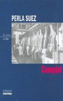 Complot (Coleccion La Otra Orilla) (Spanish Edition) 9875451649 Book Cover