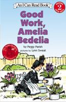 Good Work, Amelia Bedelia 006051115X Book Cover
