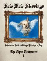 Bow Wow Blessings 1449753418 Book Cover