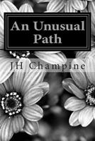 An Unusual Path 1495907368 Book Cover