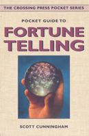 Pocket Guide to Fortune Telling (The Crossing Press Pocket Series) 0895948753 Book Cover
