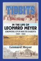 Tidbits In the Life of Leonard Meyer 1937912787 Book Cover