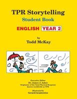 TPR Storytelling Student Book - English Year 2 1560180277 Book Cover