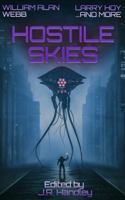 Hostile Skies (A Bayonet Books Anthology) 196001644X Book Cover