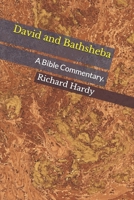 David and Bathsheba : A Bible Commentary 1790371597 Book Cover