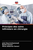 Principes des soins infirmiers en chirurgie 6204066676 Book Cover