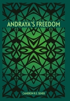Andraya's Freedom 0988024225 Book Cover