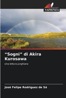 "Sogni" di Akira Kurosawa (Italian Edition) 620992896X Book Cover
