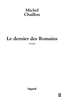 Le dernier des Romains 2213634955 Book Cover