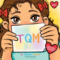 TQM: Te Quiero Mucho B0BMZRHDB2 Book Cover