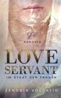 Love Servant: Im Staat der Frauen 3748107129 Book Cover