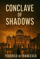 Conclave of Shadows 1923484966 Book Cover
