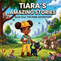 Tiara's Amazing Stories B0HGH4JZ7P Book Cover