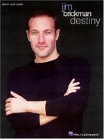 Jim Brickman - Destiny 063400283X Book Cover