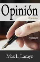 Opini�n: 100 art�culos 1546479481 Book Cover