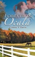 Forever in Ocala 1509206434 Book Cover