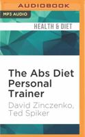 The Abs Diet Personal Trainer 1522699279 Book Cover
