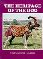 The Heritage of the Dog 1852592281 Book Cover