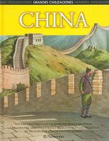 China (Grandes Civilizaciones) 8434227371 Book Cover