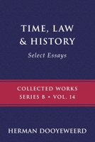 Time, Law & History 0888153546 Book Cover