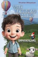 The Fearless child B0H6WRNP9Y Book Cover