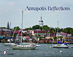 Annapolis Reflections 0764331574 Book Cover