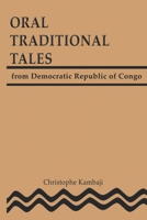 Oral Traditional Tales from the Democratic Republic of Congo 998707085X Book Cover