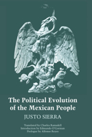 Evolución Política del Pueblo Mexicano 0292700717 Book Cover