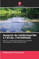 Impacto do imidaclopride 17,8%SL (TATAMIDA) (Portuguese Edition) 6207913973 Book Cover
