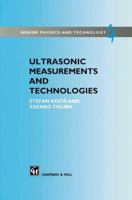 Ultrasonic Measurements and Technologies 0412638509 Book Cover