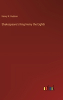 Shakespeare's King Henry the Eighth 3385415454 Book Cover