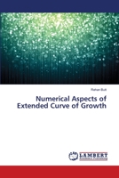 Numerical Aspects of Extended Curve of Growth 3659332755 Book Cover