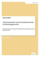 Arbeitssicherheit Und Gesundheitsschutz Im Bauhauptgewerbe 3838676564 Book Cover