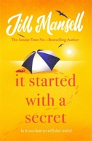 It Started With a Secret 1472248473 Book Cover