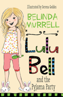 Lulu Bell and the Pyjama Party 1760892289 Book Cover