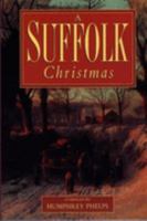 A Suffolk Christmas 0862999790 Book Cover