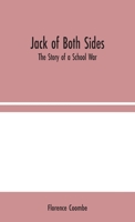 Jack of Both Sides: The Story of a School War 9356158681 Book Cover