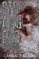 Strangers No More B08VYJKGJ5 Book Cover