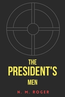 The President's Men B087L4V9T8 Book Cover