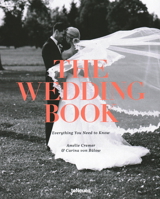 The Wedding Book: Everything You Need to Know 3832733027 Book Cover