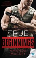 True Beginnings 1640344292 Book Cover