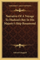 Narrative Of A Voyage To Hudson's Bay In His Majesty's Ship Rosamond 1163098116 Book Cover
