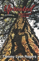 Uprooted: Vampire Secrets Book One B0CRPDCRVD Book Cover